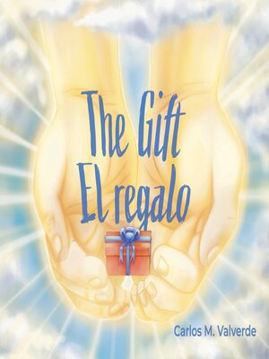 cover image of The Gift/ El regalo
